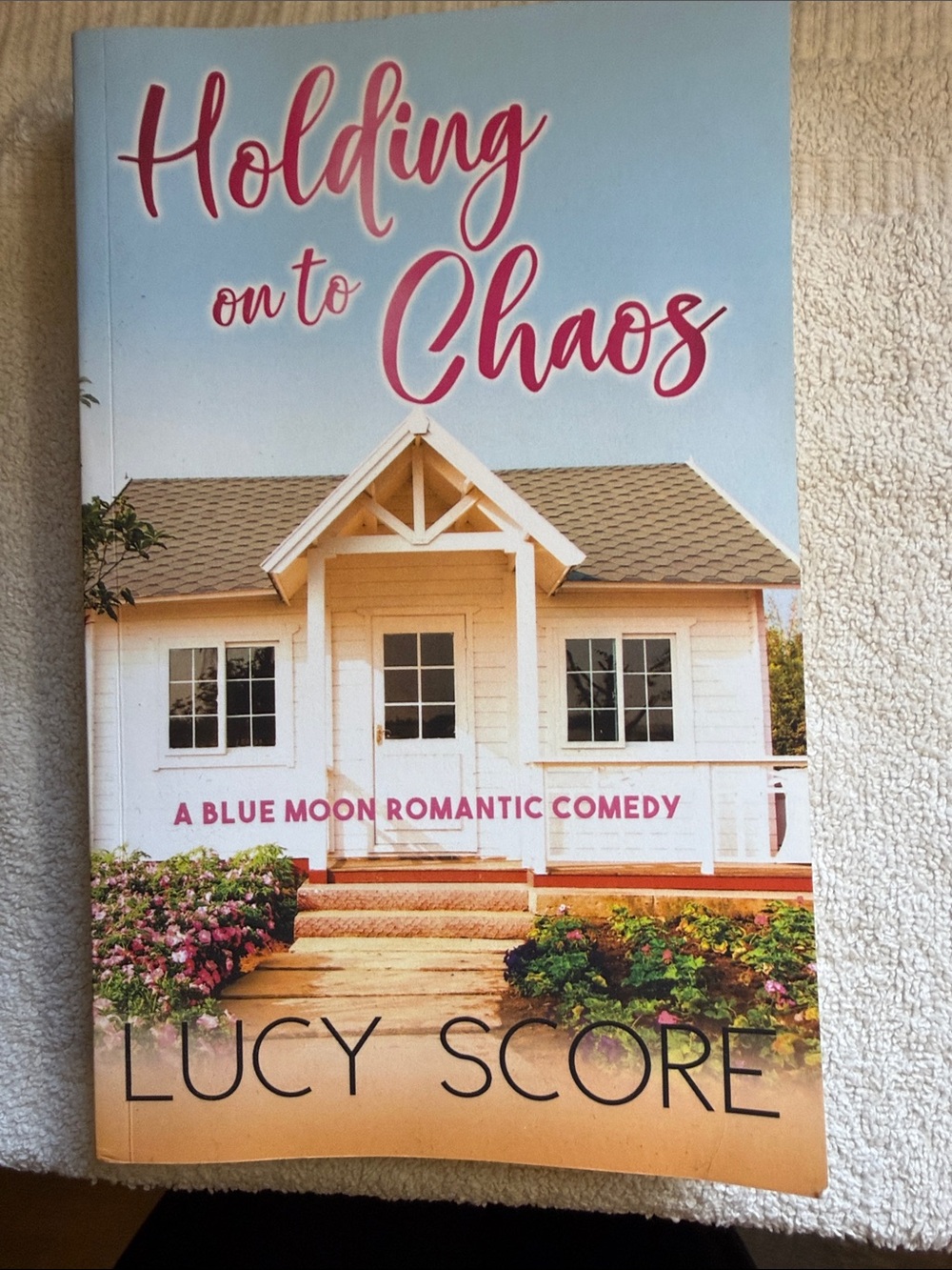 Holding on to Chaos - Romantic Comedy Paperback (White, Pink)